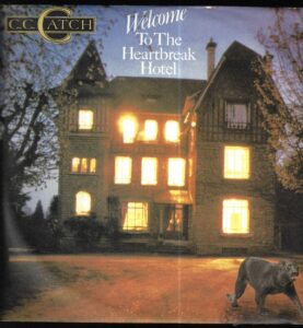 C.C. CATCH – WELCOME TO THE HEARTBREAK HOTEL (LP)