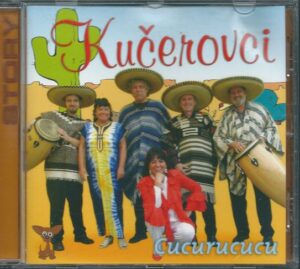 KUČEROVCI – CUCURUCUCU (CD)