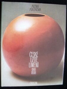 ČESKÉ UŽITÉ UMĚNÍ – Alena Adlerová