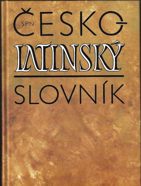 ČESKO-LATINSKÝ SLOVNÍK