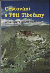 CESTOVÁNÍ S PĚTI TIBEŤANY