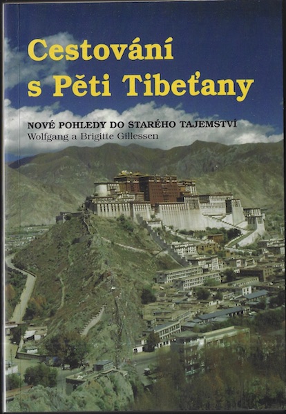 CESTOVÁNÍ S PĚTI TIBEŤANY