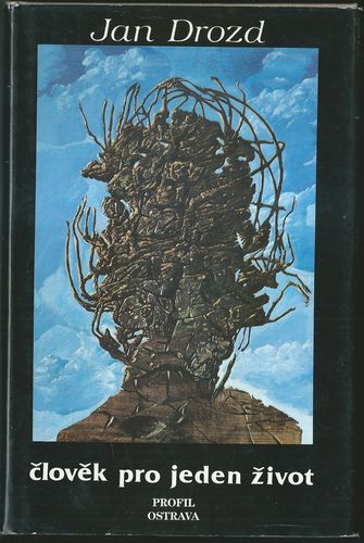 ČLOVĚK PRO JEDEN ŽIVOT – Jan Drozd