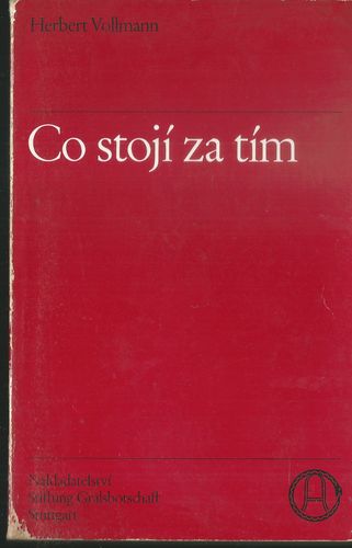 CO STOJÍ ZA TÍM – Herbert Vollmann