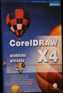 CORELDRAW X 4 – Petr Novotný