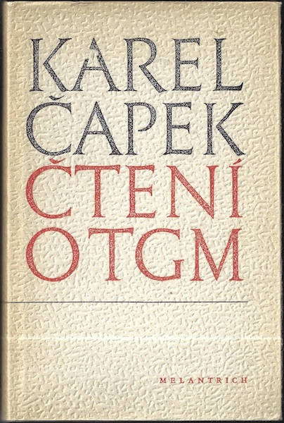 ČTENÍ O TGM – Karel Čapek