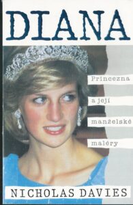 DIANA: PRINCEZNA JEJÍ MANŽELSKÉ MALÉRY – Nicholas Davies
