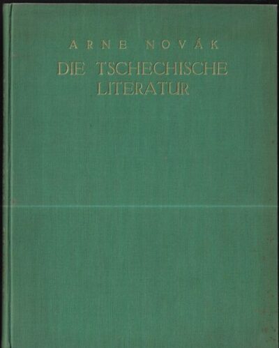 DIE TSCHECHISCHE LITERATUR