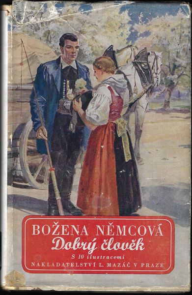 DOBRÝ ČLOVĚK A JINÉ POVÍDKY – Božena Němcová