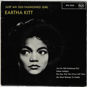EARTHA KITT – JUST AN OLD-FASHIONED GIRL (SP)