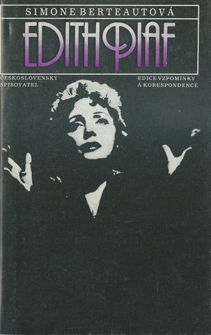 edipia EDITH PIAF – Simone Berteautová