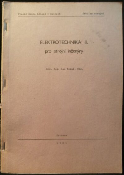 ELEKTROTECHNIKA II. – Jan Šoral
