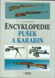 ENCYKLOPEDIE PUŠEK A KARABIN – A. E. Hartink