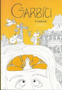 GARBÍCI – R. Raderak