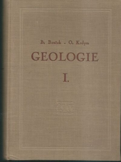 GEOLOGIE – 1. DÍL – VŠEOBECNÁ GEOLOGIE
