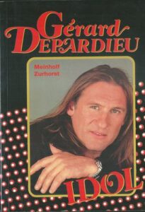 GÉRARD DEPARDIEU – IDOL – Meinholf Zurhorst