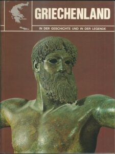 GRIECHENLAND – IN DER GESCHICHTE UND IN DER LEGENDE – Santi Trimboli