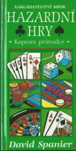 HAZARDNÍ HRY – David Spanier