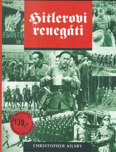 HITLEROVI RENEGÁTI – Christopher Ailsby
