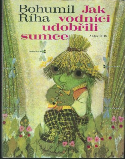 JAK VODNÍCI UDOBŘILI SUMCE – Bohumil Říha