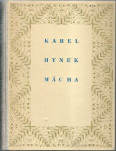KAREL HYNEK MÁCHA: VÝBOR Z DÍLA