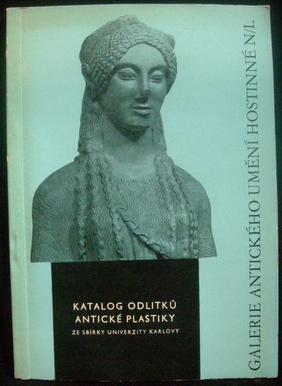 kataodlit KATALOG ODLITKŮ ANTICKÉ PLASTIKY