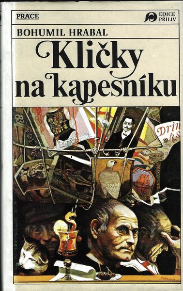 klicknakapsnku KLIČKY NA KAPESNÍKU – Bohumil Hrabal
