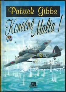 KONEČNĚ MALTA! – Patrick Gibbs
