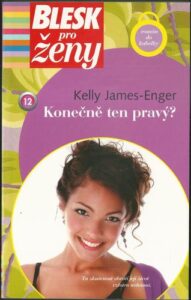 KONEČNĚ TEN PRAVÝ? – Kelly James-Enger