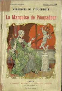 LA MARQUISE DE POMPADOUR – Ilustrace C. Hérouard