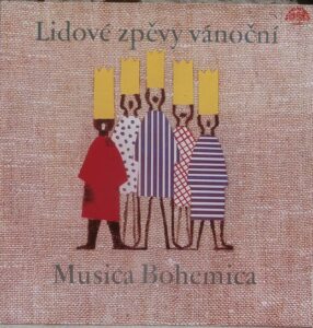 LIDOVÉ ZPĚVY VÁNOČNÍ (LP)