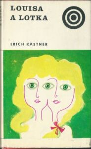 LOUISA A LOTKA – Erich Kästner