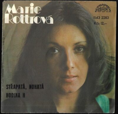 MARIE ROTTROVÁ – STŘAPATÁ, NOHATÁ / HODINA H SP deska