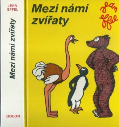 MEZI NÁMI ZVÍŘATY – Jean Effel