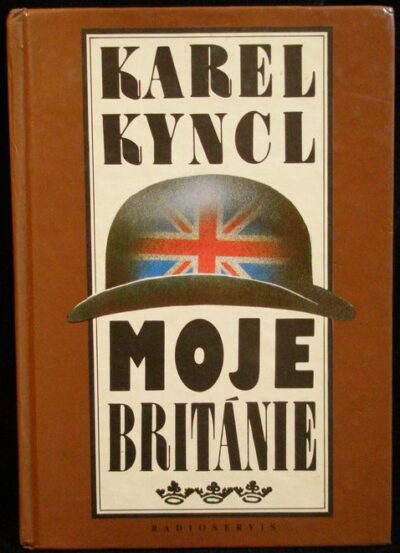 MOJE BRITÁNIE – Karel Kyncl