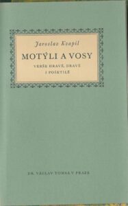 MOTÝLI A VOSY – Jaroslav Kvapil