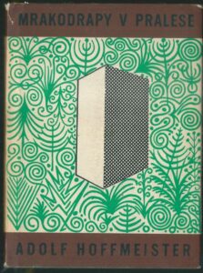 MRAKODRAPY V PRALESE – Adolf Hoffmeister