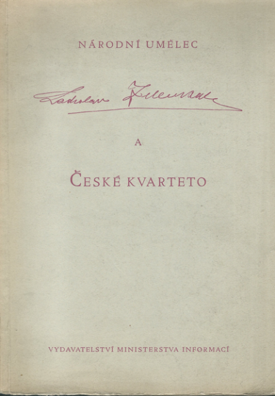 NÁRODNÍ UMĚLEC LADISLAV ZELENKA A ČESKÉ KVARTETO – J. M. Květ