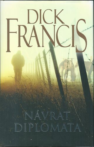 navrtdiplomt NÁVRAT DIPLOMATA – Dick Francis
