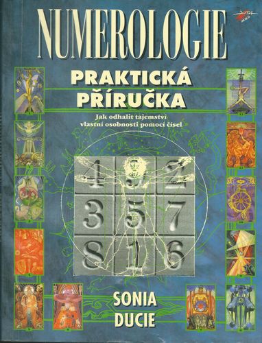 numerak NUMEROLOGIE – PRAKTICKÁ PŘÍRUČKA