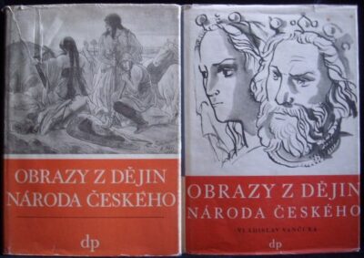 OBRAZXY Z DĚJIN NÁRODA ČESKÉHO – Ilustrace Mikoláš Aleš