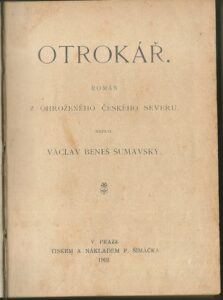 OTROKÁŘ – Václav Beneš Šumavský