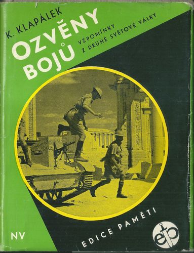 ozvenboj OZVĚNY BOJŮ – Karel Klapálek