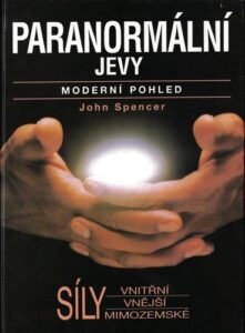PARANORMÁLNÍ JEVY – John Spencer
