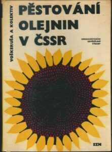 PĚSTOVÁNÍ OLEJNIN V ČSSR
