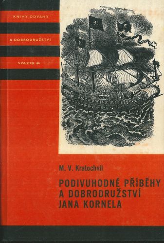 PODIVUHODNÉ PŘÍBĚHY A DOBRODRUŽSTVÍ JANA KORNELA – detail 1