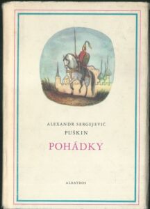 POHÁDKY – Alexandr Sergejevič Puškin