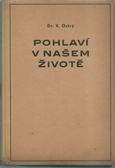 POHLAVÍ V NAŠEM ŽIVOTĚ