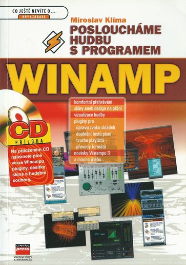 POSLOUCHÁME HUDBU S PROGRAMEM WINAMP – Miroslav Klíma