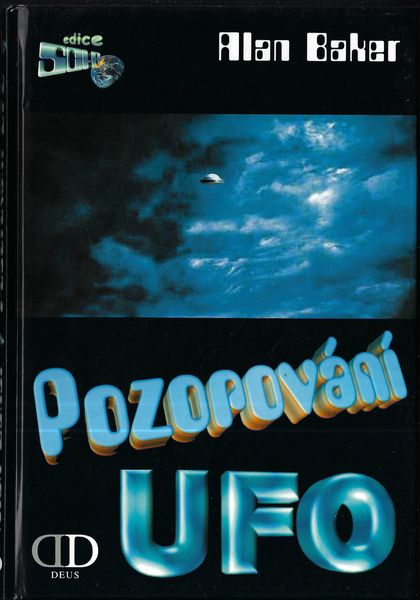 POZOROVÁNÍ UFO – Alan Baker